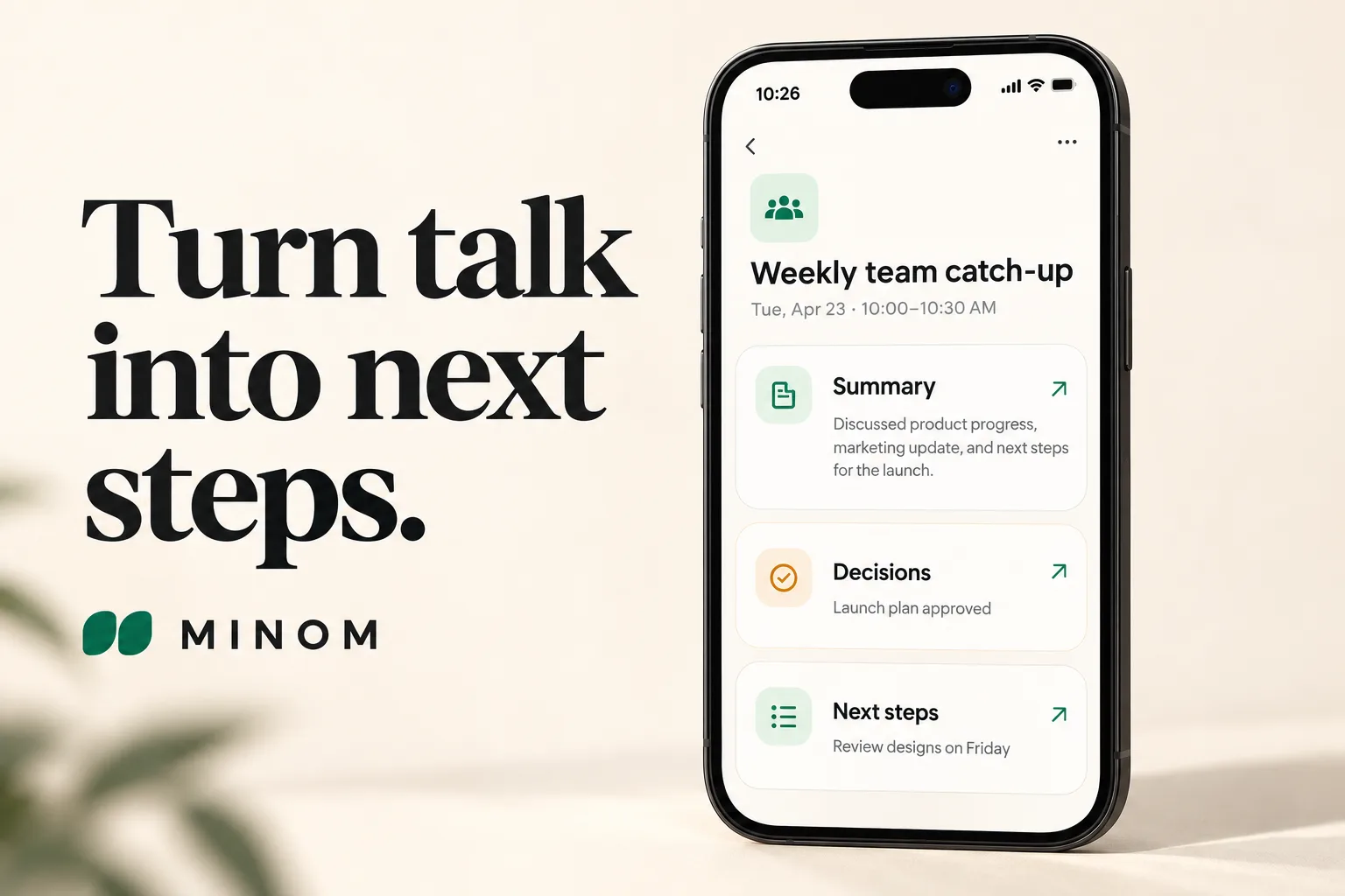 Turn talk into next steps: meeting summaries and decisions